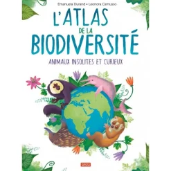 Sassi Junior Atlas De La Biodiversidad - Animales Insolitos Y Curiosos - ^ Libros